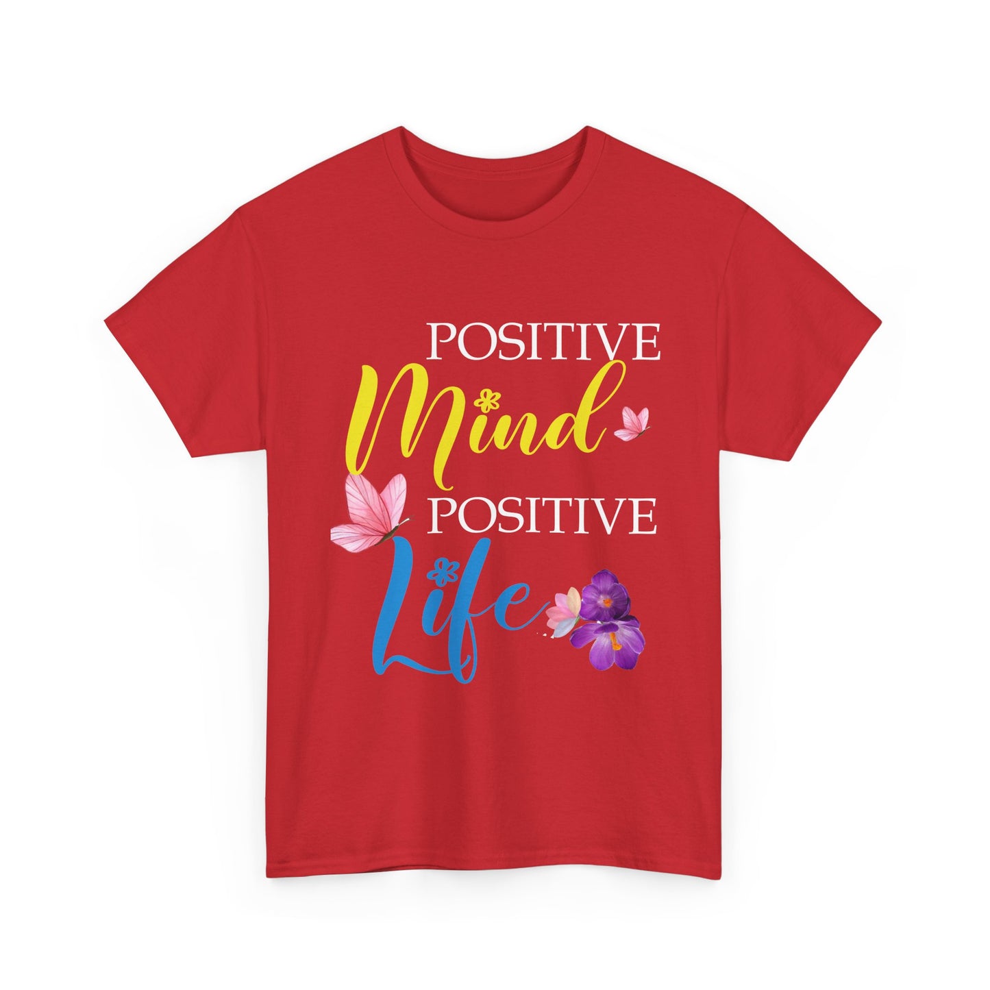 Positive Mind Positive Life Unisex Heavy Cotton Tee