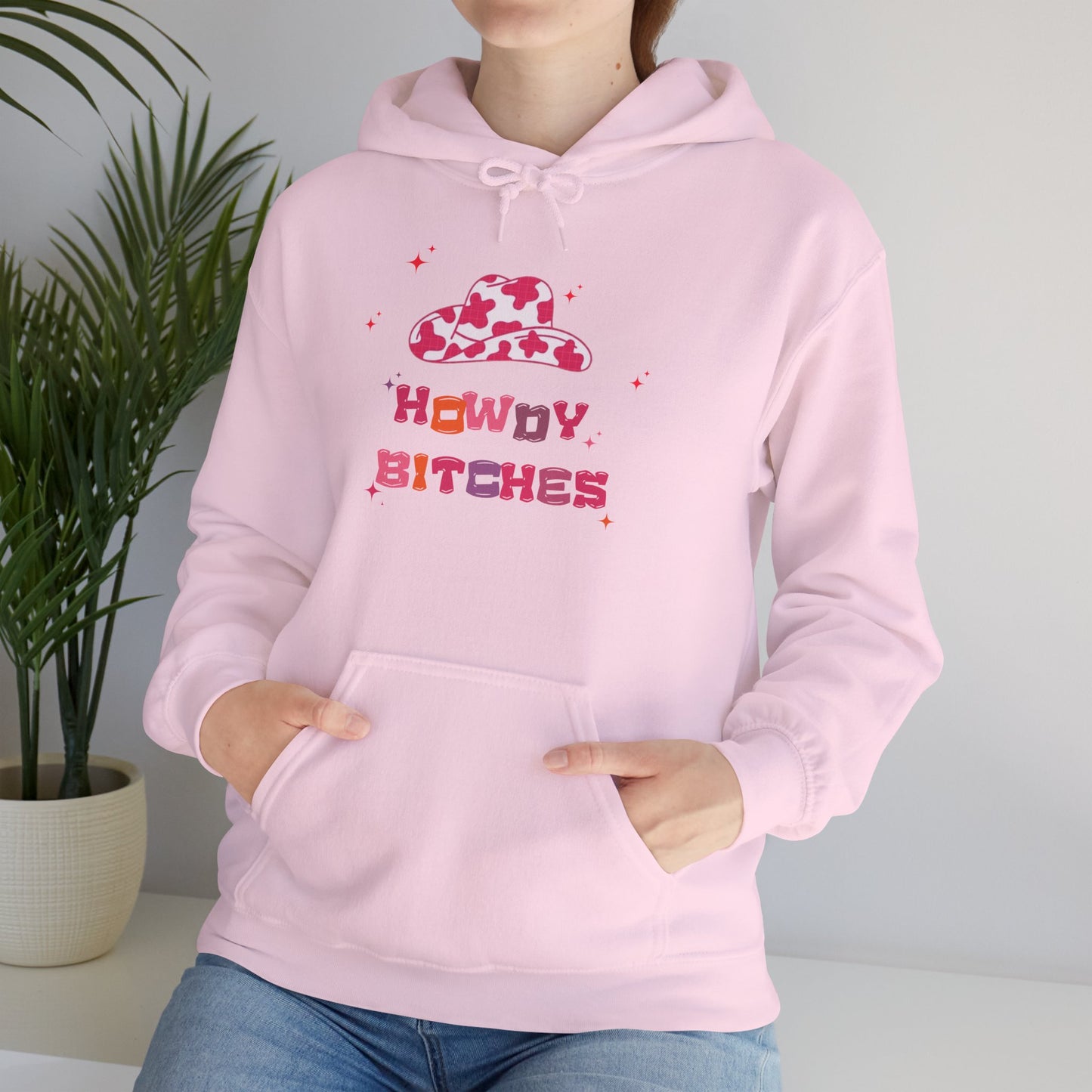 Howdy Bitches Hooded Sweatshirt