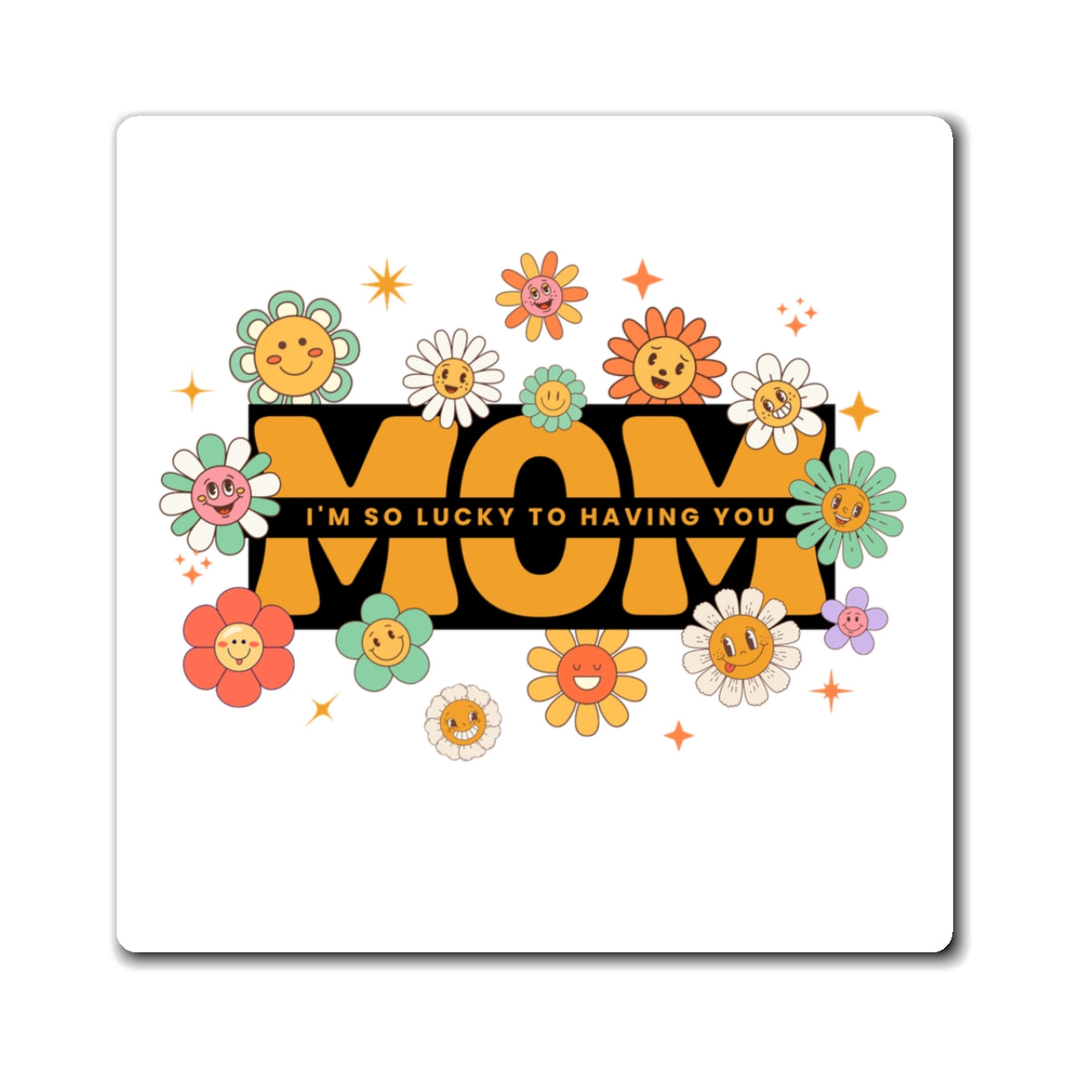 Bright & Cheerful Mom Magnets