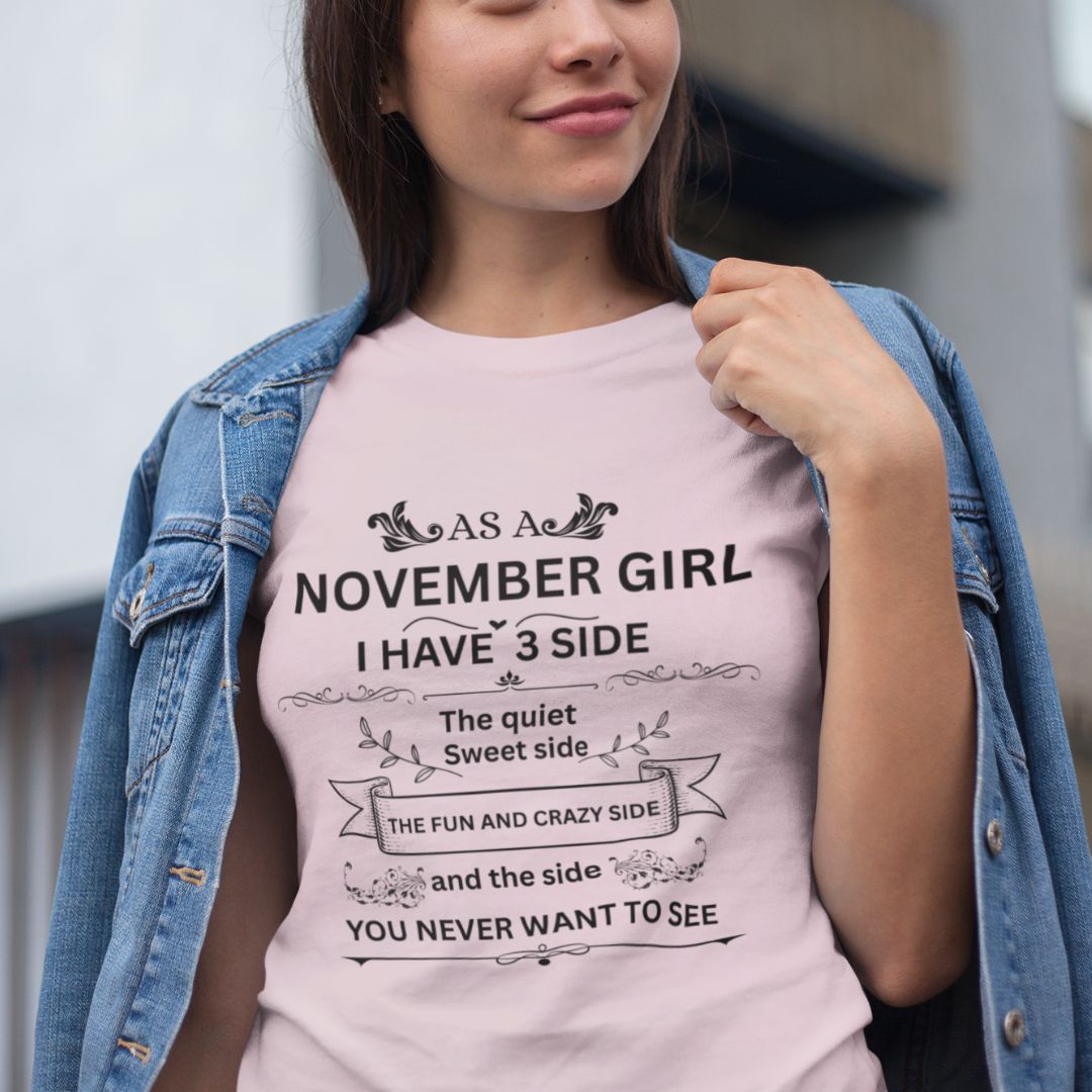 November Girl Birthday (Side) Unisex Tee