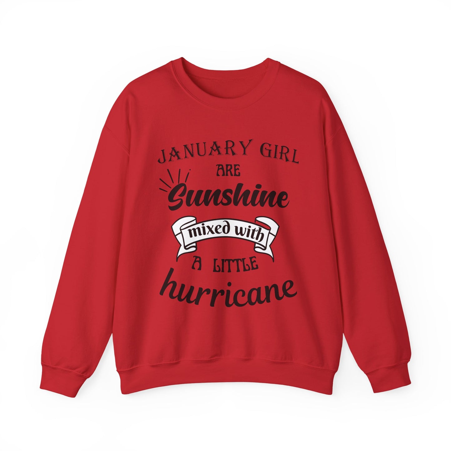January Girl Birthday Sunshine Unisex Sweatshirt