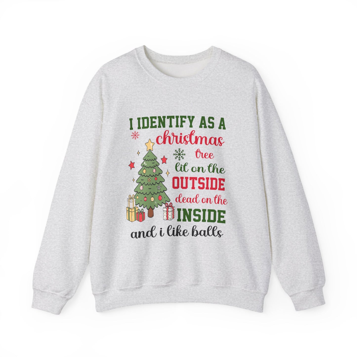 I Identify As a Christmas Tree Unisex Sweatshirt