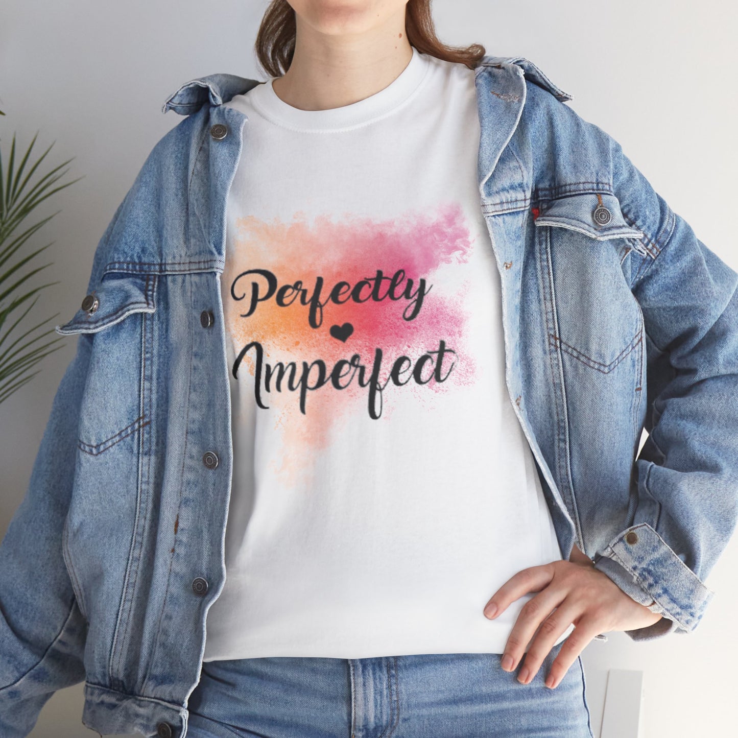 Perfectly Imperfect T-shirt