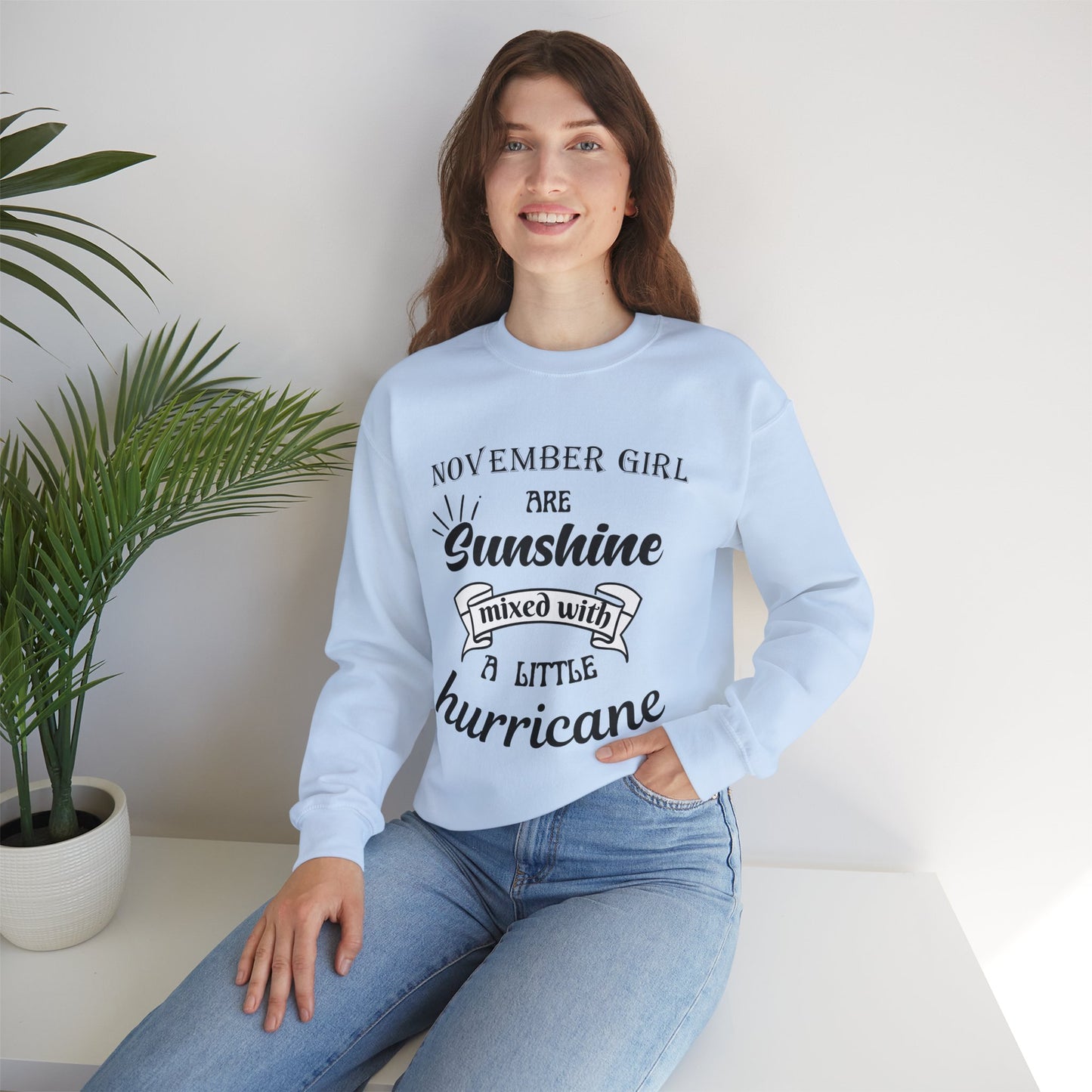 November Girl Birthday Sunshine Hurricane Unisex Sweatshirt