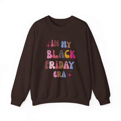 In My Black Friday Era  Unisex Sweatshirt