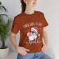 Santa Says I’ve Been a Baddie Christmas Premium Unisex T-shirt