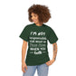 I'm Not Responsible for What My Face Does When You Talk Cotton Unisex T-shirt