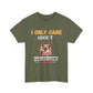 I ONLY CARE ABOUT Cotton Unisex T-shirt