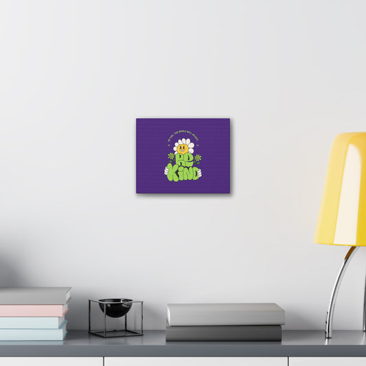Be kind Canvas