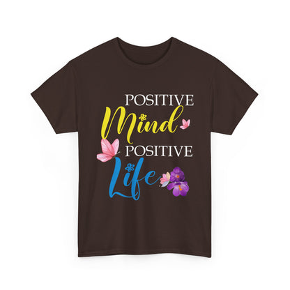 Positive Mind Positive Life Unisex Heavy Cotton Tee