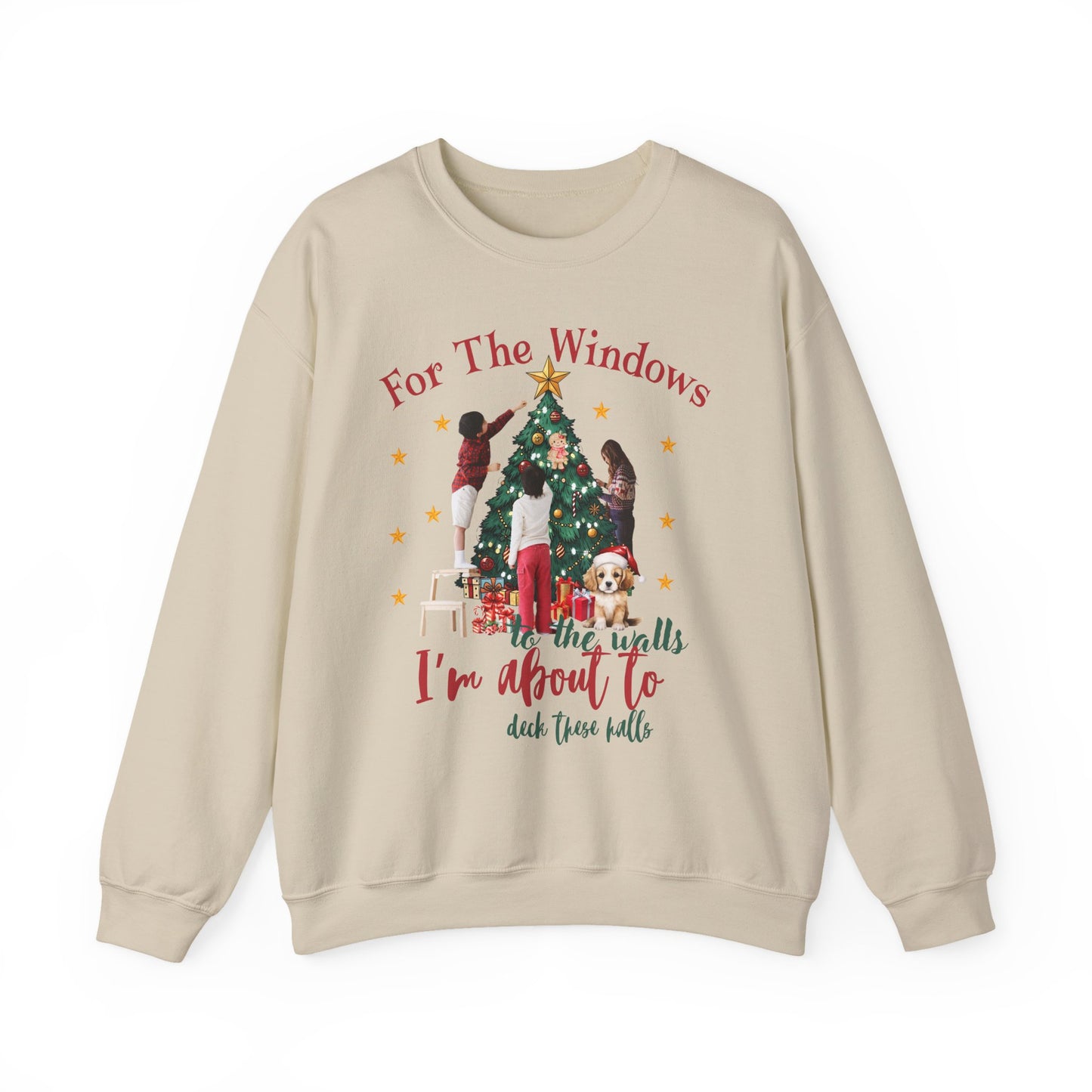 For the windows [Christmas] Sweatshirt