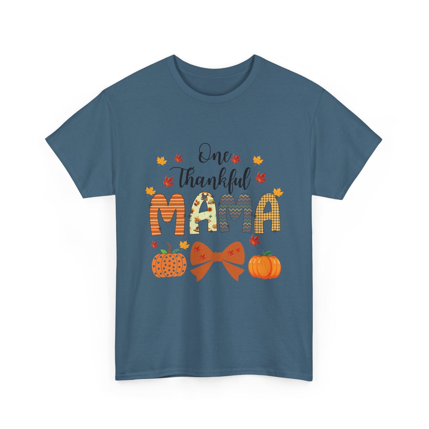 Thankful Mama  Cotton unisex T- shirt