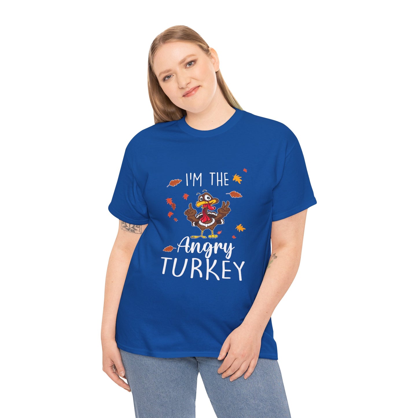 I'm the Angry Turkey Cotton Unisex T-shirt