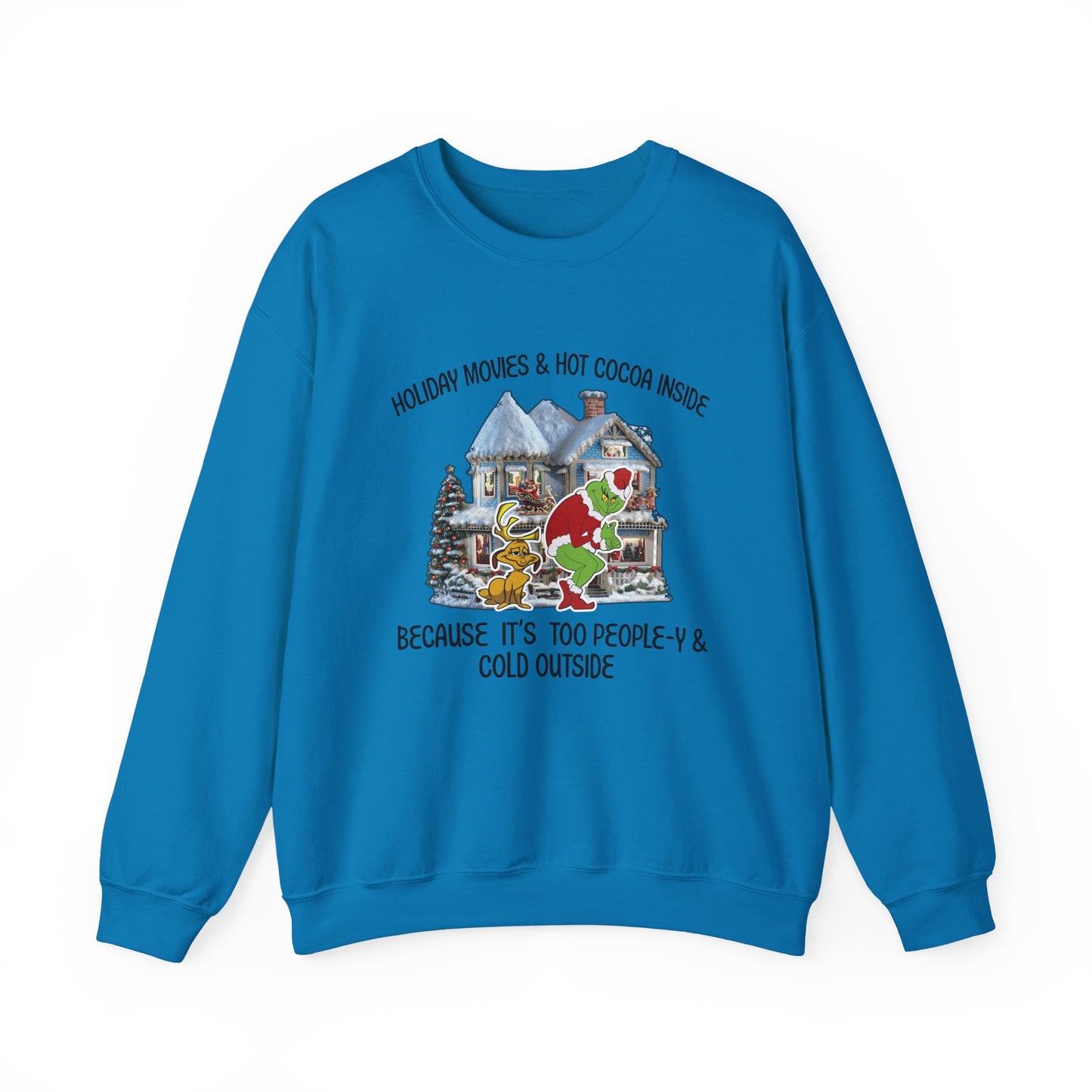 Holiday Movies & Hot Cocoa Inside Unisex Sweatshirt