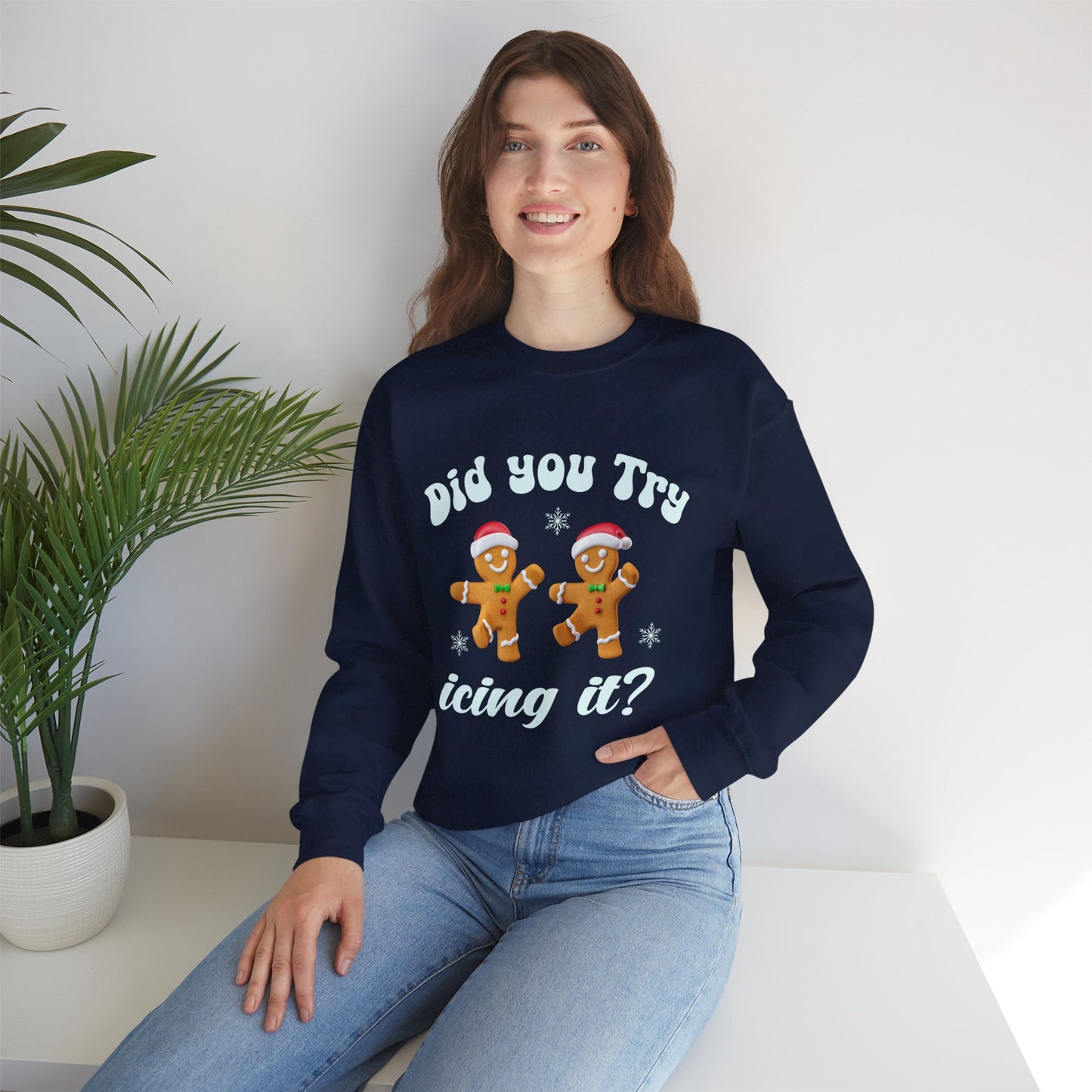 Did You Try the Frosty Unisex Sweatshirt