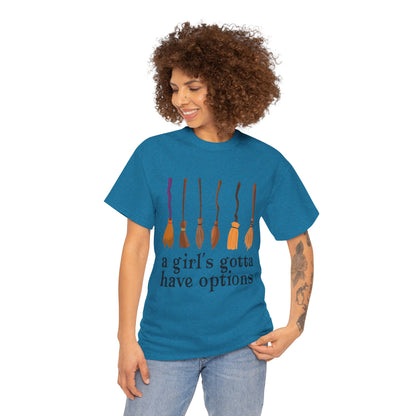 Girl's Gotta Have Options Unisex Cotton Tee