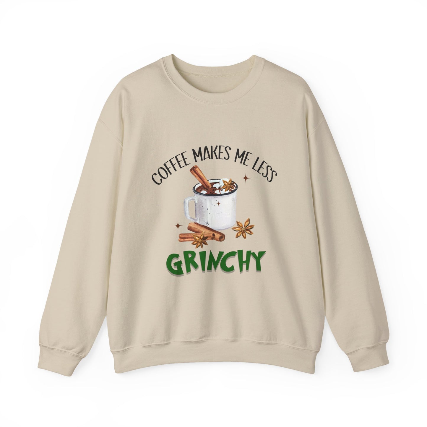 Coffee Makes Me Less Grinchy Sweatshirt Unisex Sweatshirt