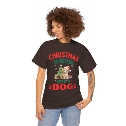 Christmas is better with a Dog Cotton Unisex T-shirt