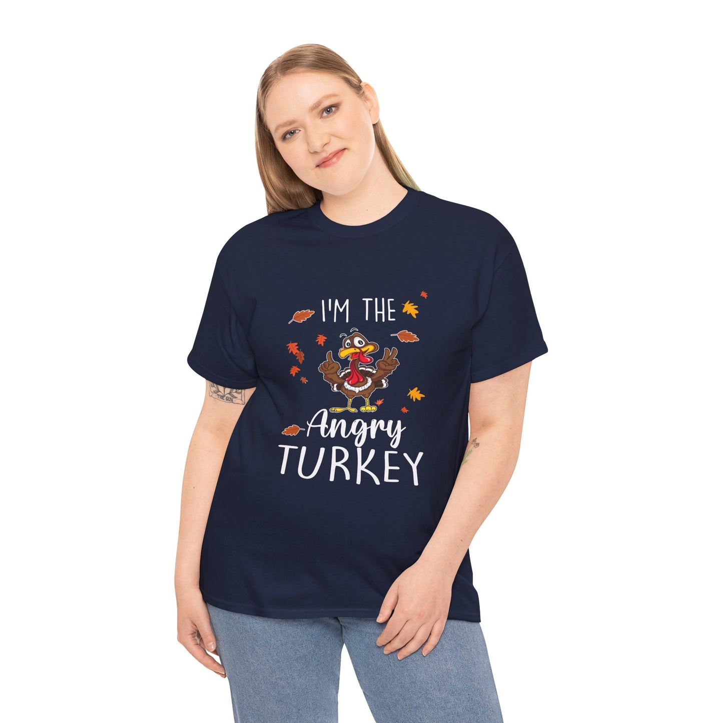 I'm the Angry Turkey Cotton Unisex T-shirt
