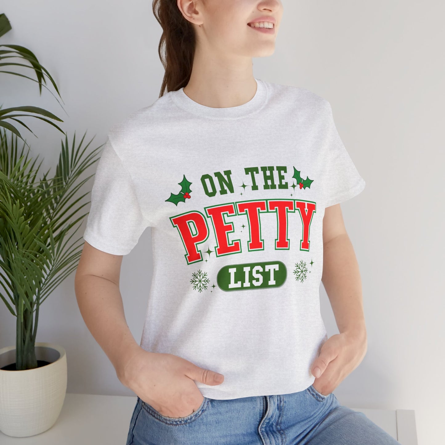 On The Petty List Premium Unisex T-shirt