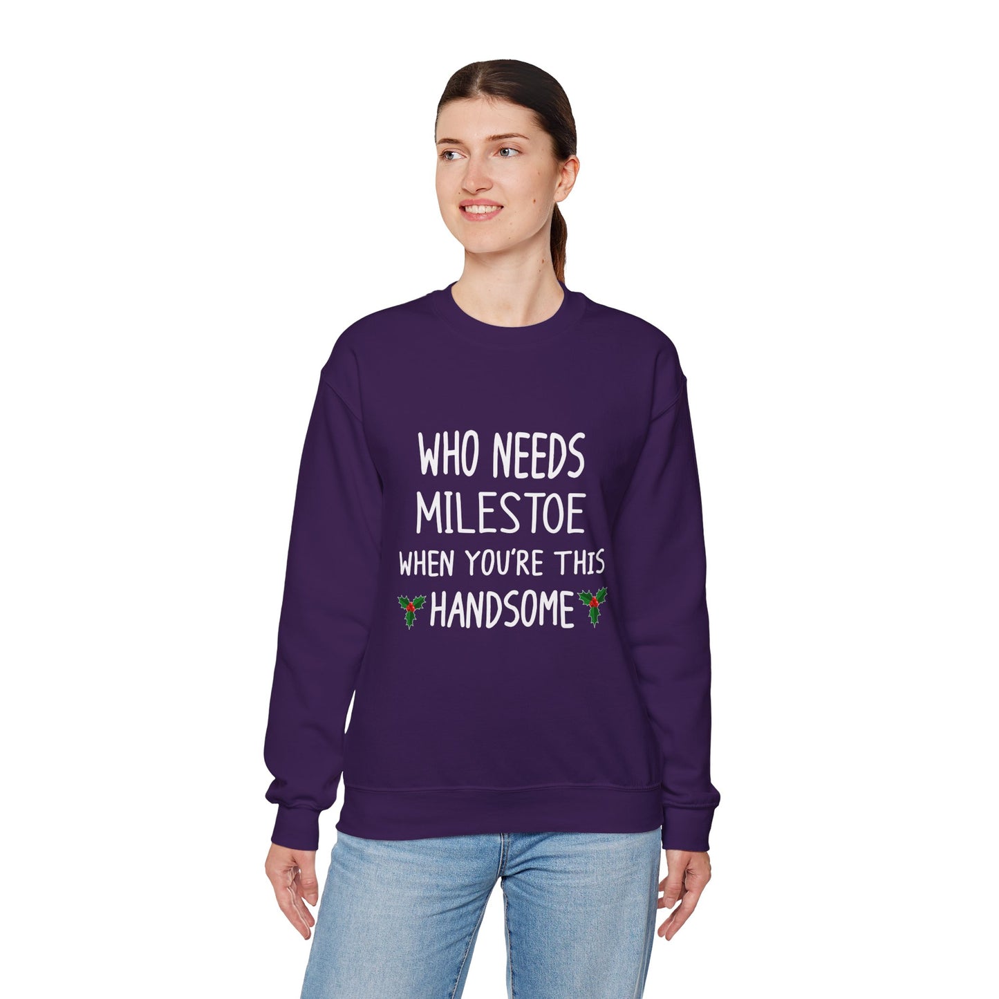 Who Needs Milestone When You're This Handsome Unisex Sweatshirt