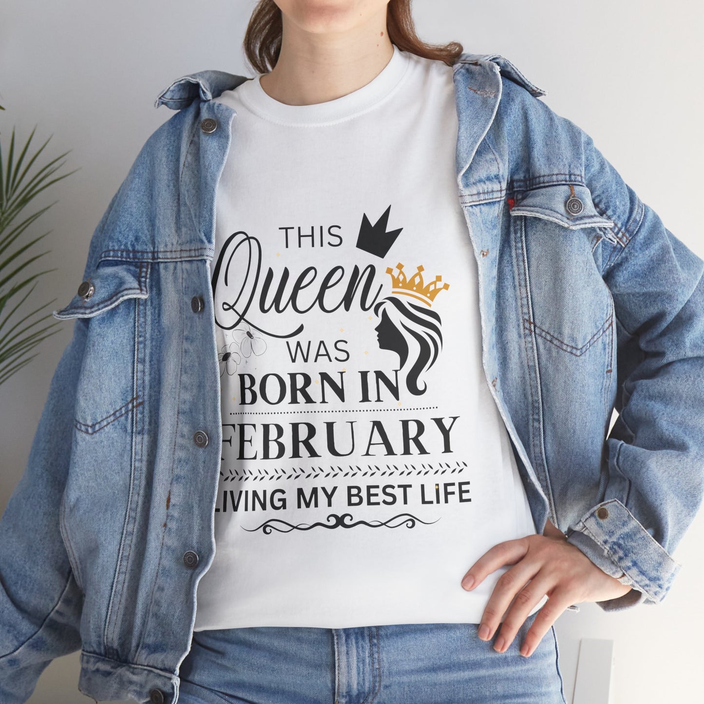February Birthday Queen Unisex Cotton T-Shirt