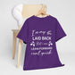 I May Be Laid Back Humor Cotton Unisex T-shirt