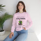 Behind Every Crazy Woman  Unisex Sweatshirt