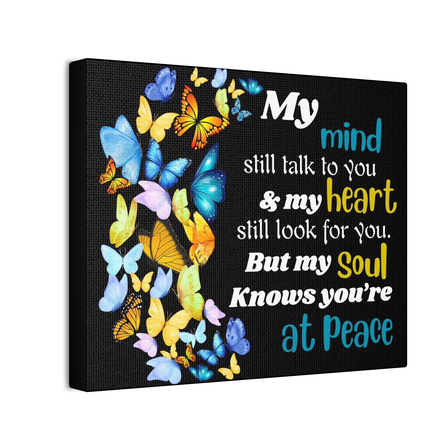 My mind heart soul Canvas