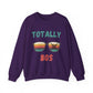 Totally 80s Unisex Sweatshirt