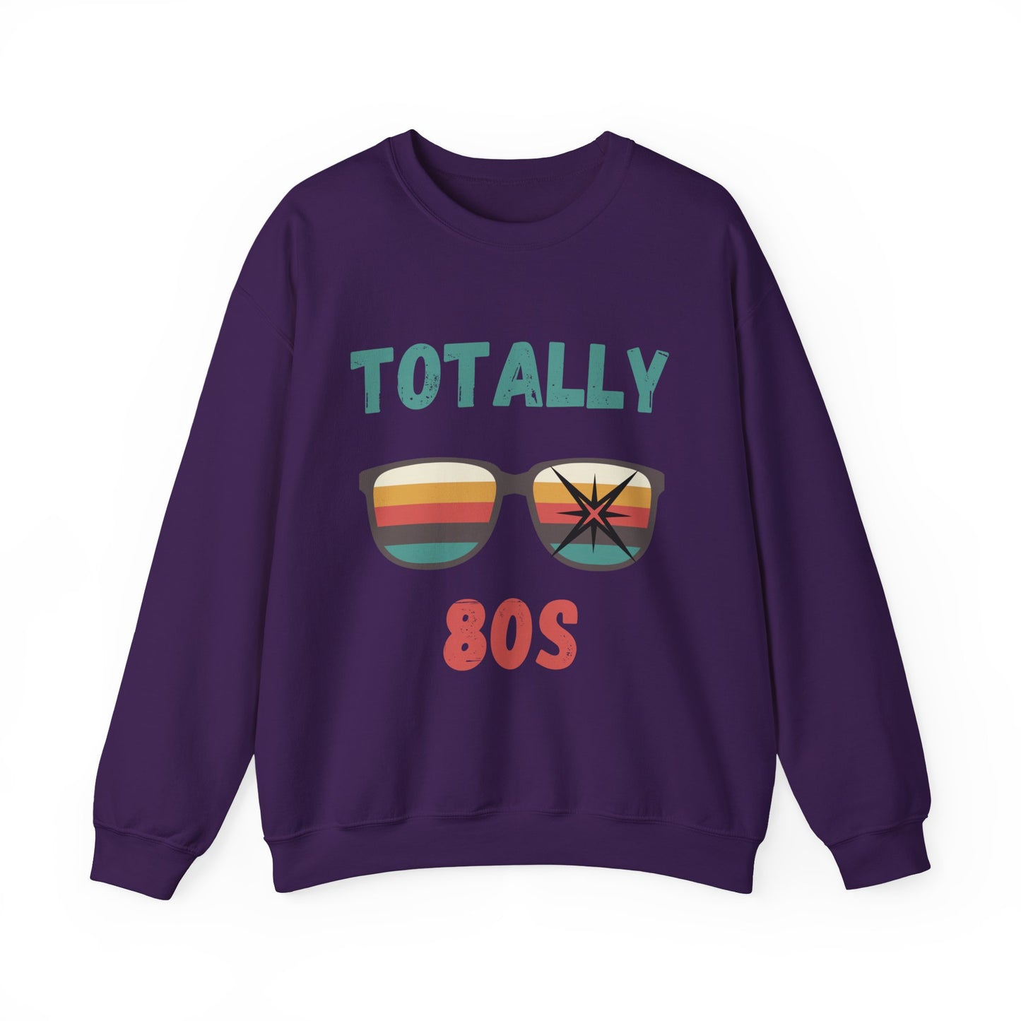 Totally 80s Unisex Sweatshirt