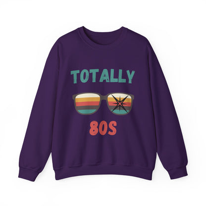 Totally 80s Unisex Sweatshirt