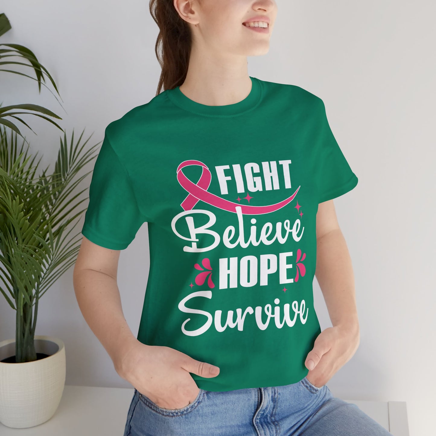Believe Hope Survive - Bella Canvas