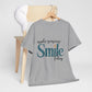 Make Someone Smile Cotton unisex T- shirt