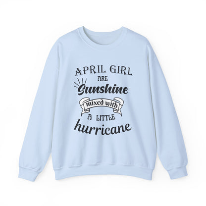 April Girl Birthday Sunshine Unisex Sweatshirt