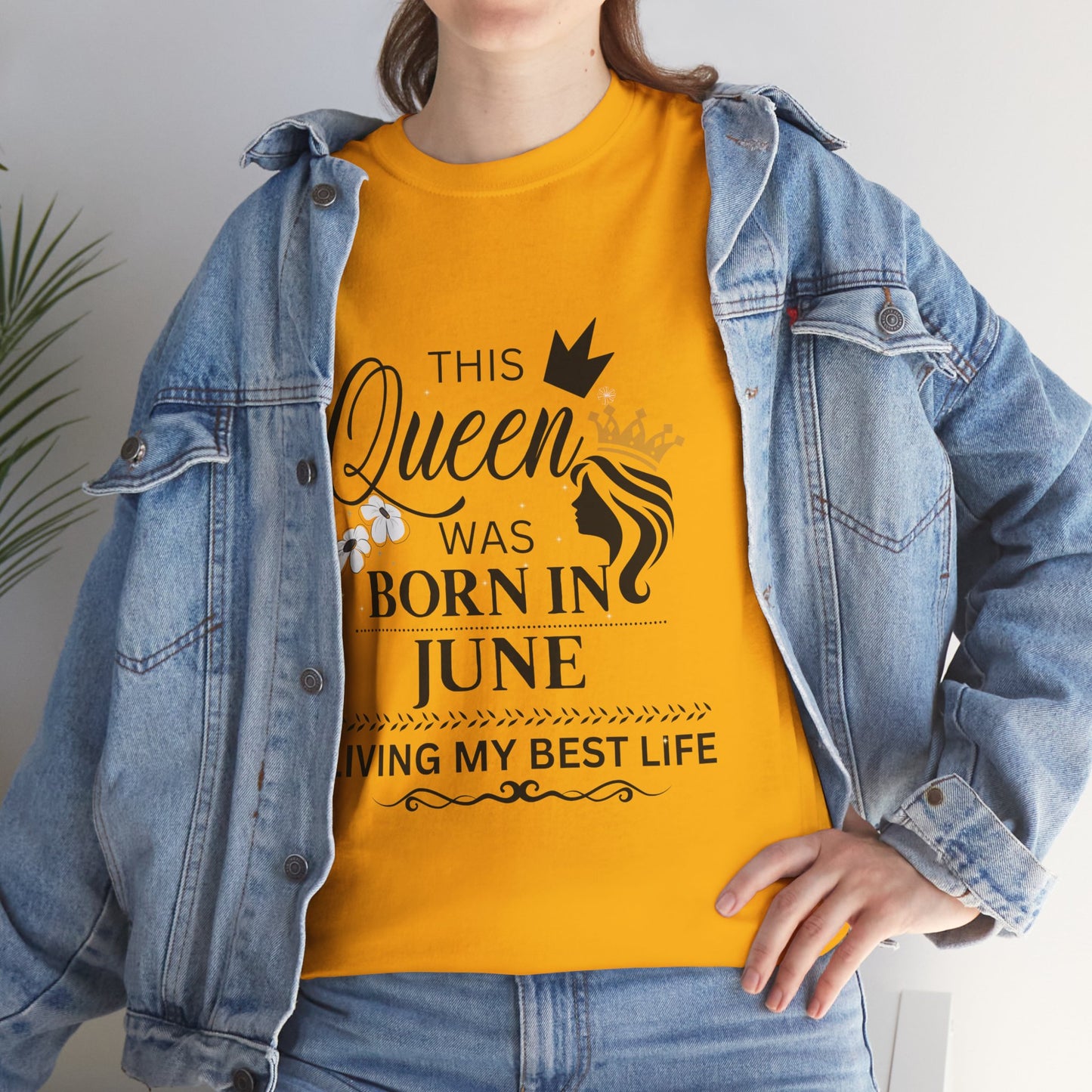 June Queen  Birthday Unisex Cotton Tee