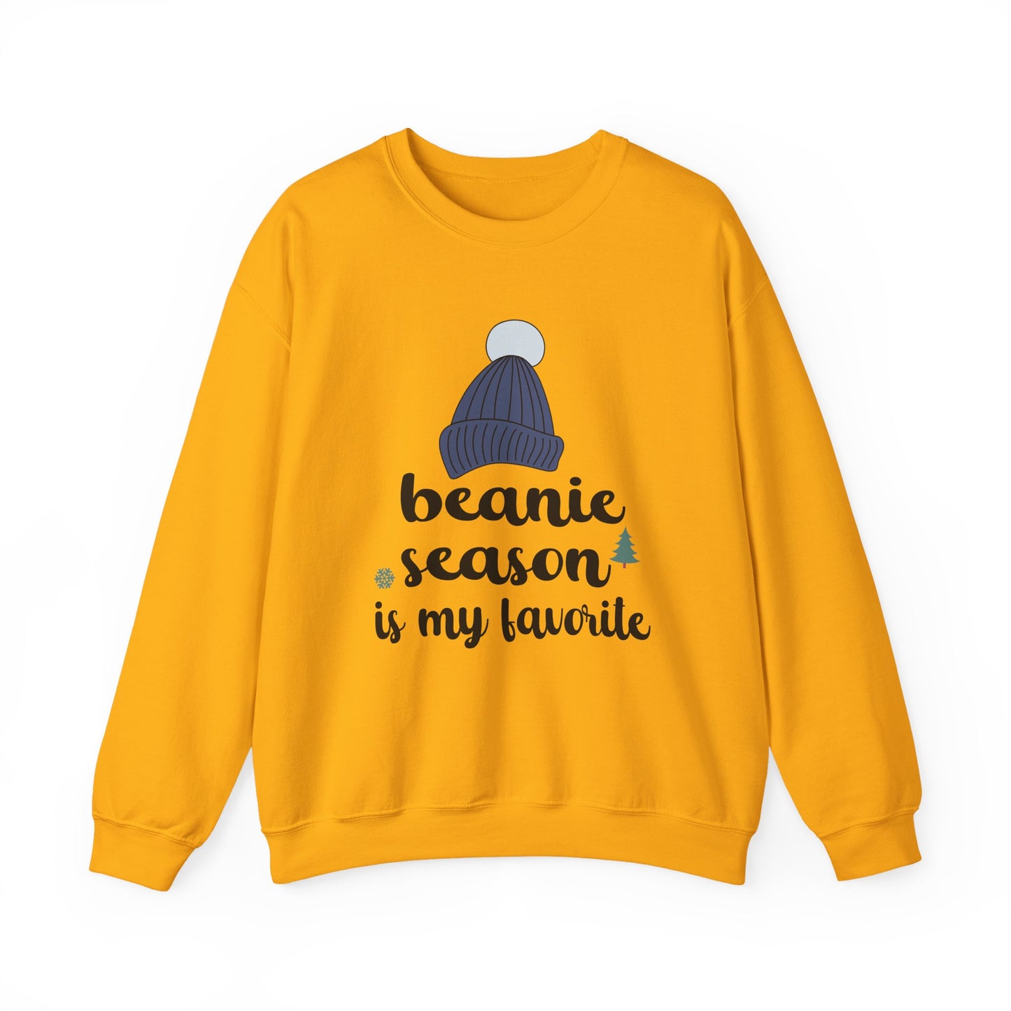 Beanie Season Is My Favorite Unisex Sweatshirt