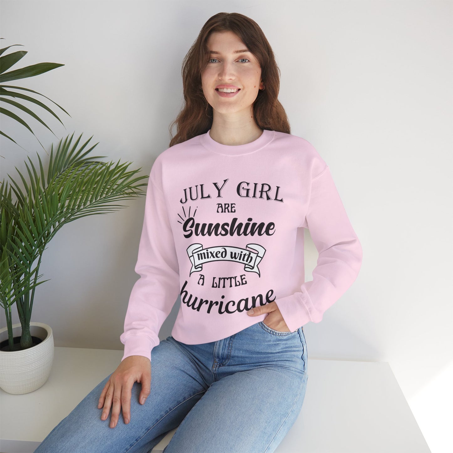 July Girl Birthday Sunshine Mixed With A Little Hurricane Unisex Sweatshirt
