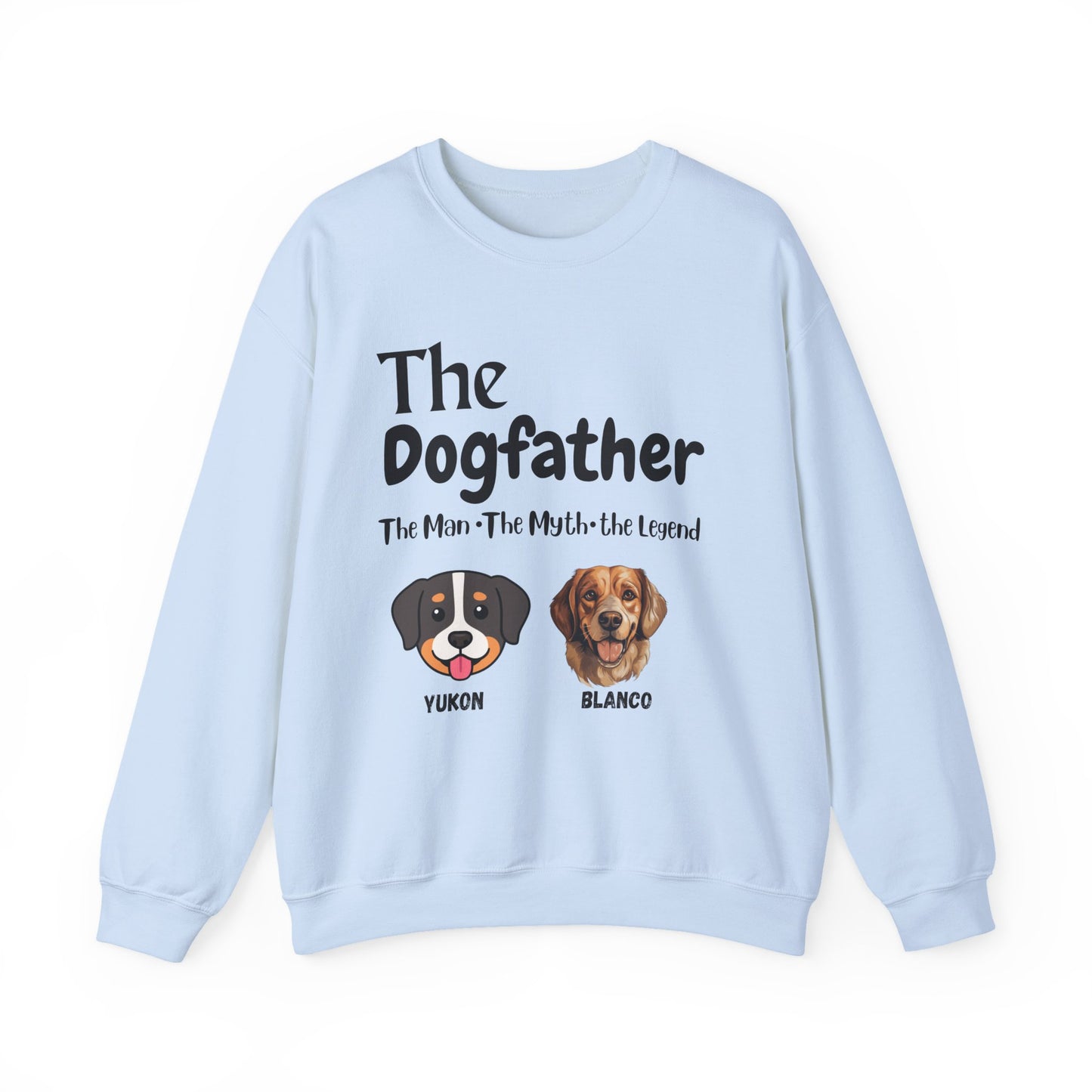 The Dog father Unisex  Sweatshirt