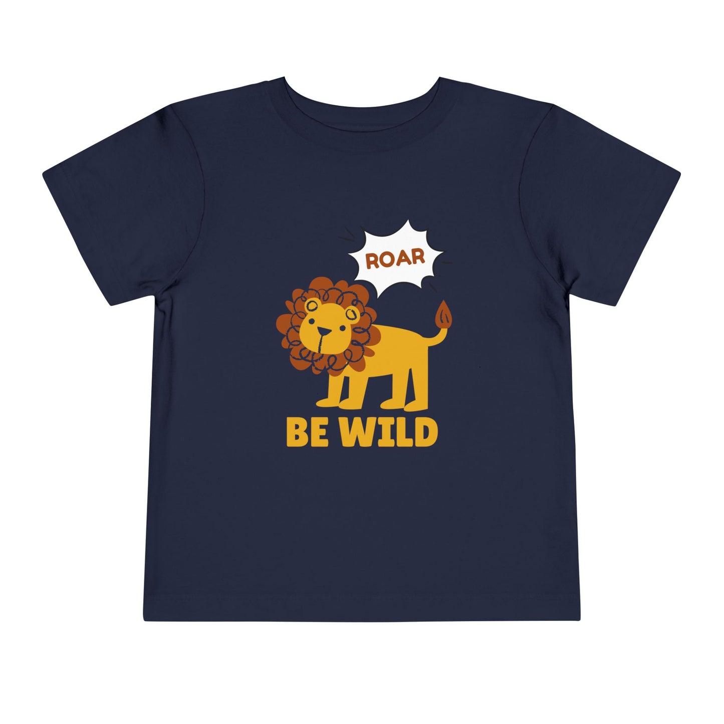 BE WILD Toddler Short Sleeve Tee