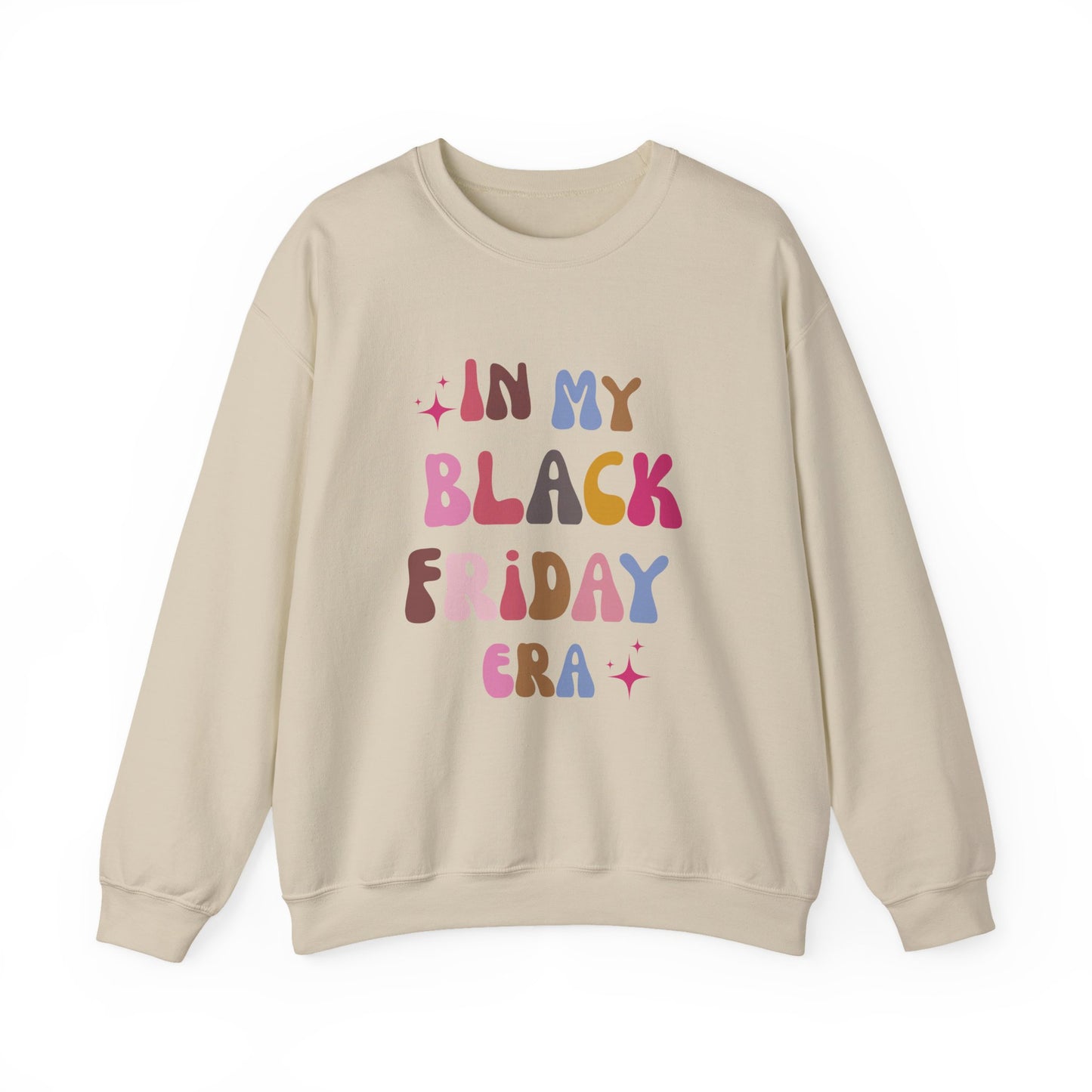 In My Black Friday Era  Unisex Sweatshirt