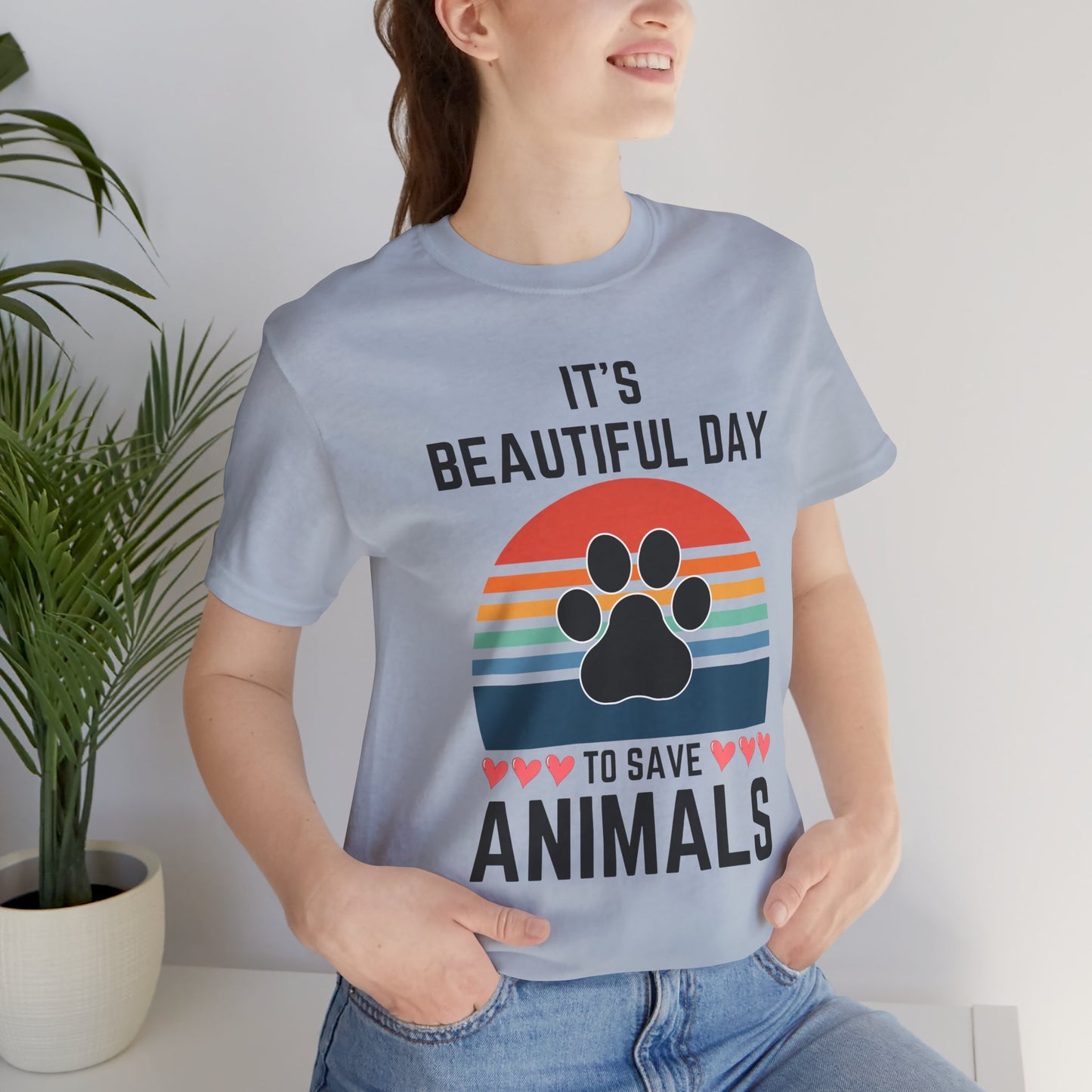 IT'S A BEAUTIFUL DAY TO SAVE ANIMAL-Bella Canvas