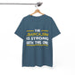 The Sarcasm Is Strong With This One T-Shirt Unisex T shirt