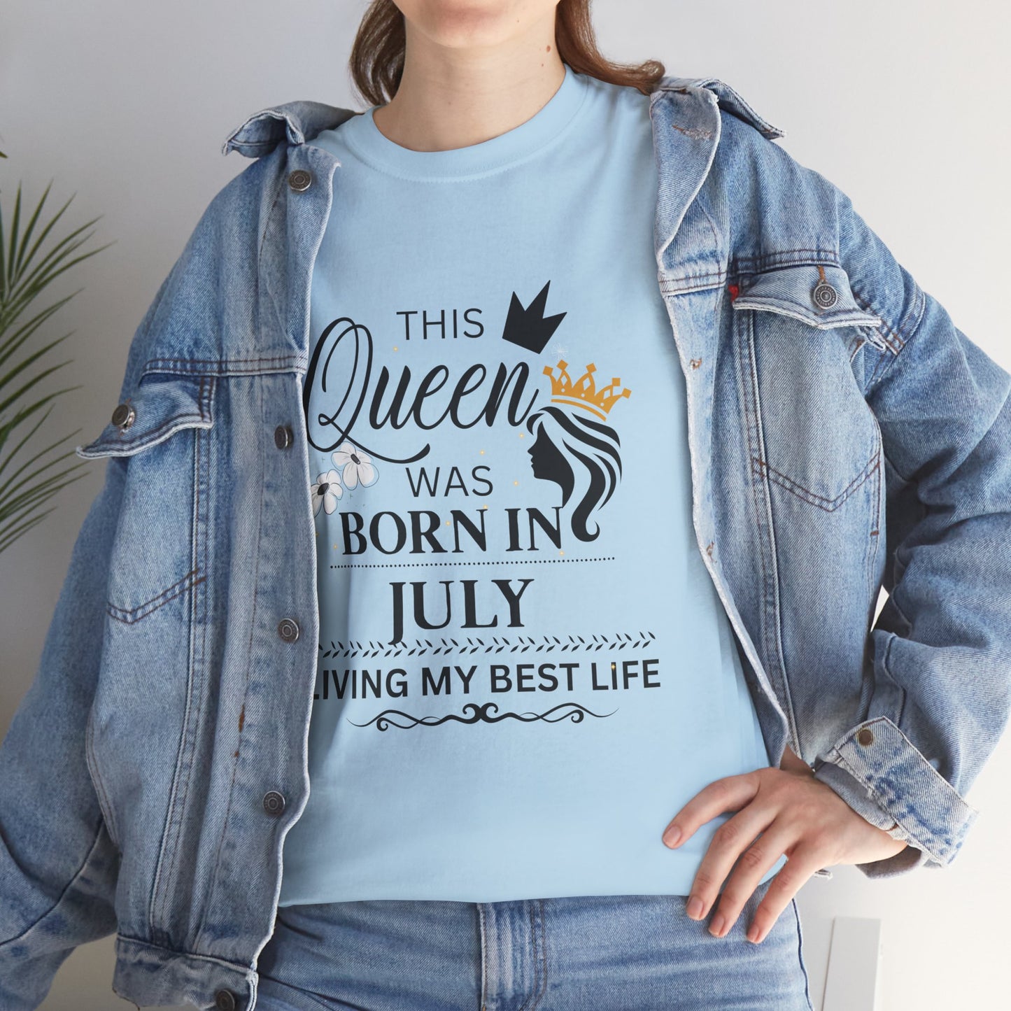 July Birthday Queen Unisex Tee