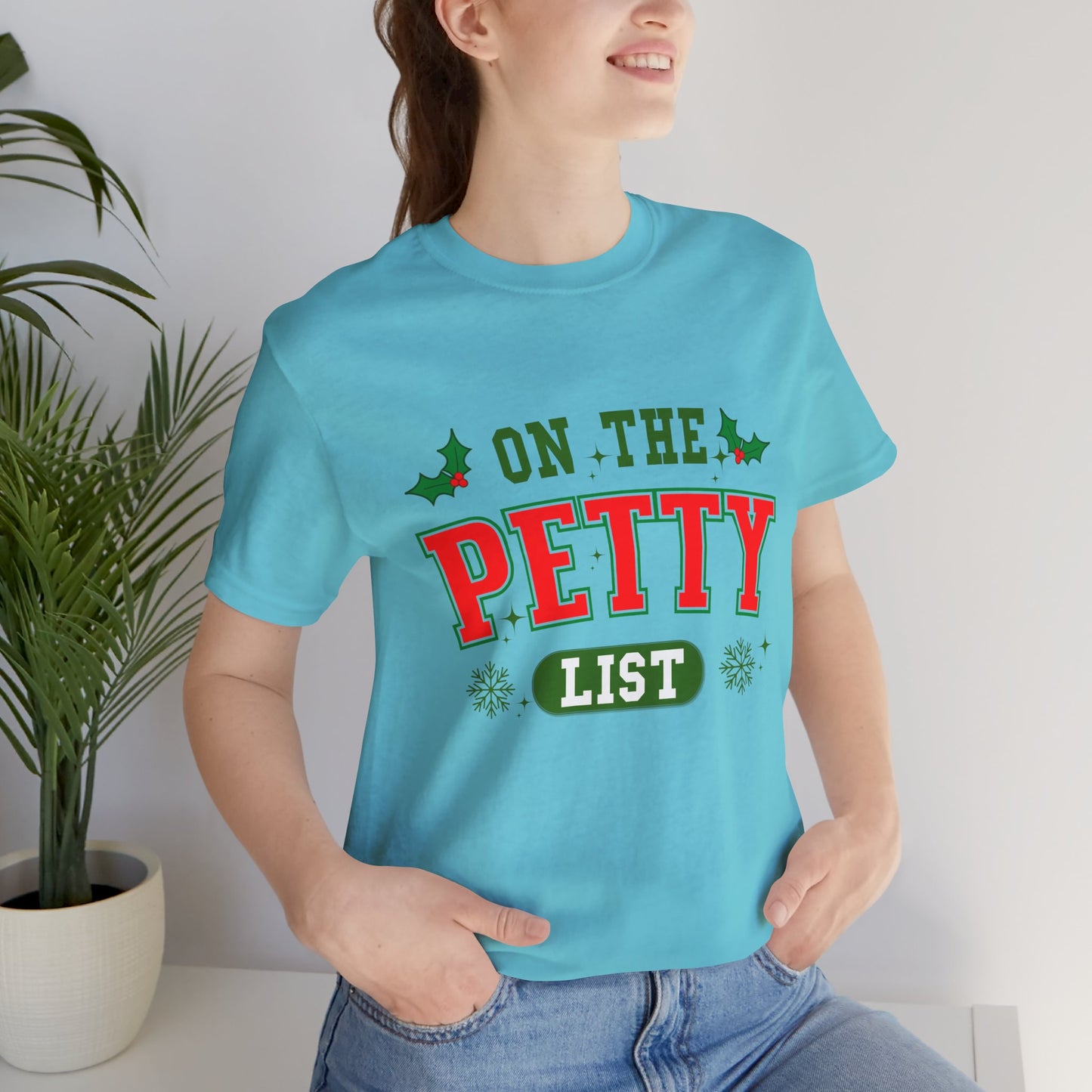 On The Petty List Premium Unisex T-shirt