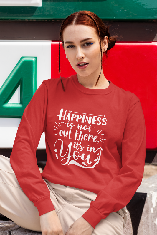 Happiness Is In You Long Sleeve Tee
