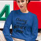 Classy Savage Long Sleeve Tee