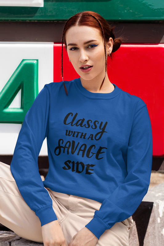 Classy Savage Long Sleeve Tee