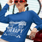 I don't need Therapy long sleeve t-shirt