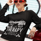 I don't need Therapy long sleeve t-shirt